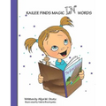 Kailee Finds Magic IN Words
