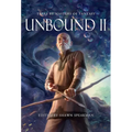 Unbound II: New Tales by Masters of Fantasy