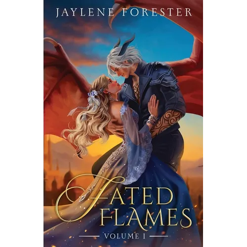 Fated Flames: Volume I