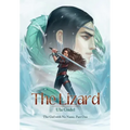 The Lizard: Special Edition with Illustrations by Racim Bey