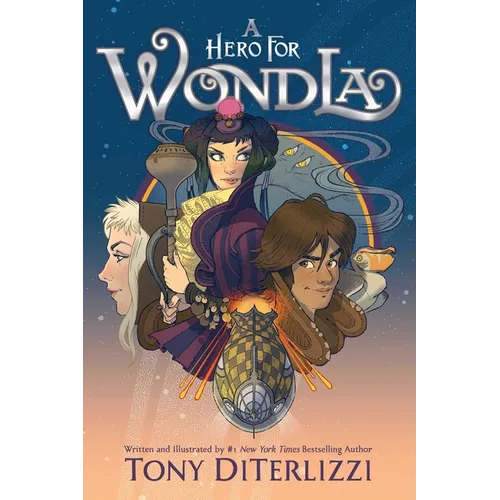 A Hero for Wondla: Volume 2