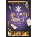 Spellbound in Spud City