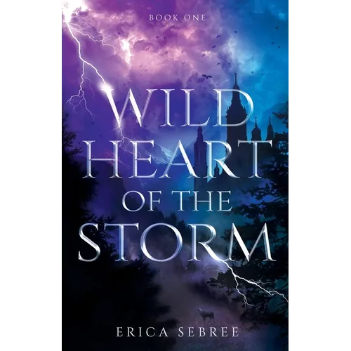 Wild Heart of the Storm: A Medieval, Celtic Fantasy