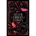 Sister of Embers & Echoes