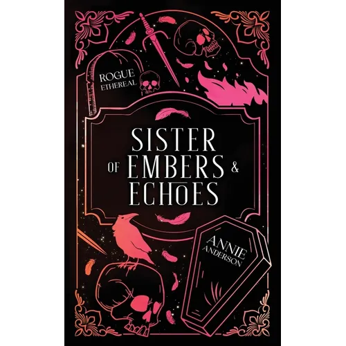 Sister of Embers & Echoes