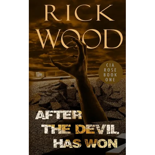 After the Devil Has Won