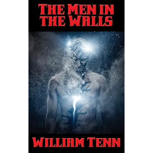 The Men in the Walls: A Positronic Book