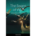 The Swans of War: an urban fantasy with Morgan and Sam