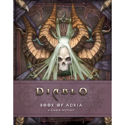 Diablo: Book of Adria: A Diablo Bestiary