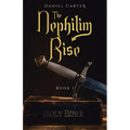 The Nephilim Rise: Book 1