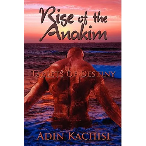 Rise of the Anakim: Tablets of Destiny