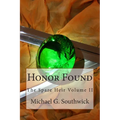 Honor Found: The Spare Heir Volume II
