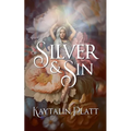Of Silver and Sin