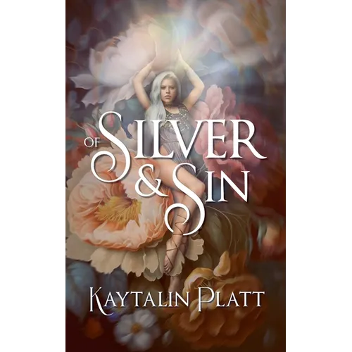 Of Silver and Sin