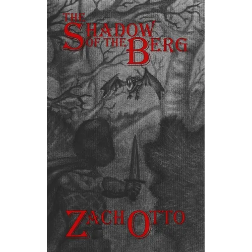 The Shadow of the Berg