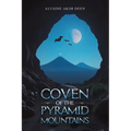 Coven of the Pyramid Mountains