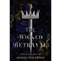 The Wicked Betrayal