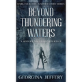Beyond Thundering Waters: A Modern Norwegian Folktale