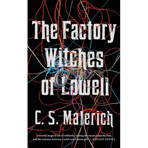 The Factory Witches of Lowell
