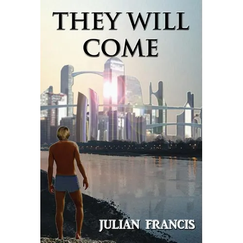 They Will Come