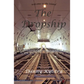 The Dropship: Welcome to the Island