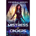 Mistress of Cinders