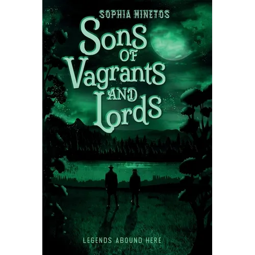 Sons of Vagrants and Lords