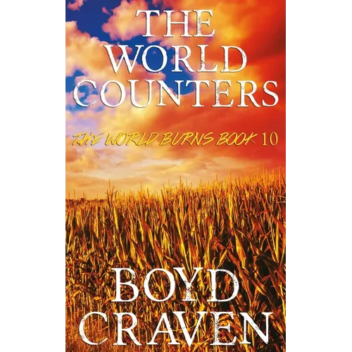 The World Counters: A Post-Apocalyptic Story