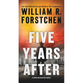 Five Years After: A John Matherson Novel