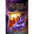 The Citrine Earthquake: The Sword's Choice 3