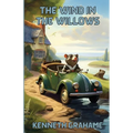 The Wind In The Willows(Illustrated)