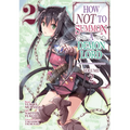 How Not to Summon a Demon Lord (Manga) Vol. 2