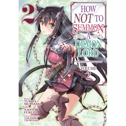 How Not to Summon a Demon Lord (Manga) Vol. 2