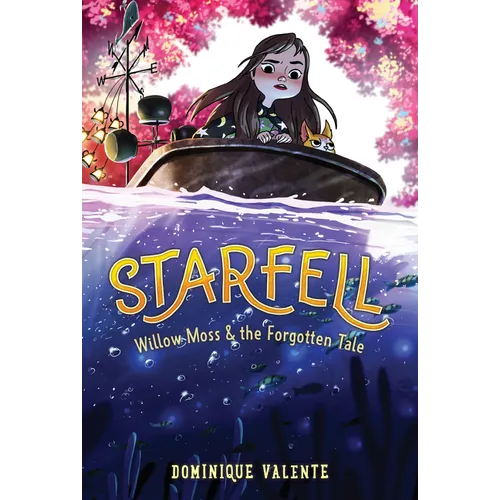 Starfell #2: Willow Moss & the Forgotten Tale