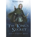 The King's Secret: (Path of the Ranger Book 2)