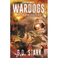 Wardogs Inc. #3: Metal Monsters