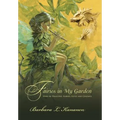 Fairies in My Garden
