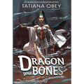 Dragon Your Bones