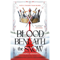 Blood Beneath the Snow