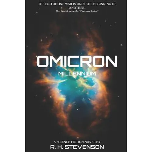 Omicron: Millennium: The first book in the Omicron Series