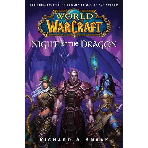 World of Warcraft: Night of the Dragon