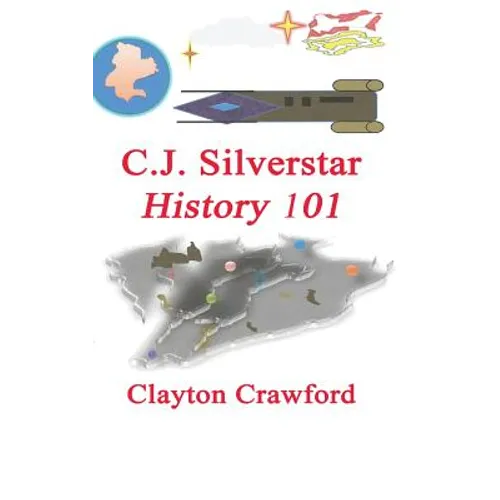 C.J. Silverstar: History 101