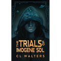 The Trials of Imogene Sol