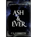 Ash & Ever
