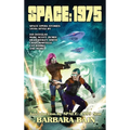 Space 1975: Space Opera Stories with a 1970s Twist