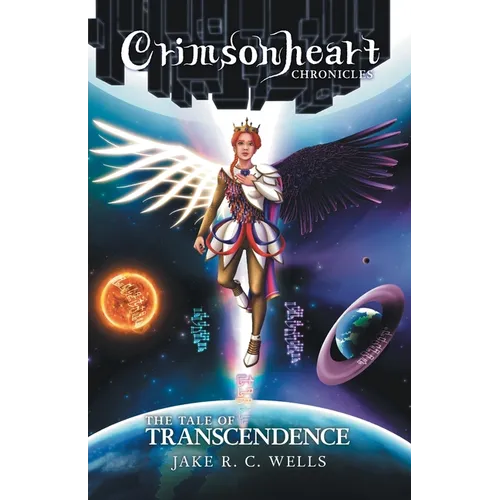 Crimsonheart Chronicles: The Tale of Transcendence