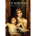 Lost Valentines: The Collected Vampire Stories