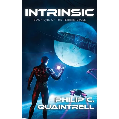 Intrinsic: (The Terran Cycle: Book 1)