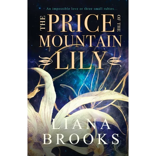 The Price Of The Mountain Lily
