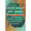 Good Night, Mr. James: And Other Stories